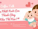 [Coffee Talk]: Mẹ Nhật Nuôi Con Thành Công Như Thế Nào?