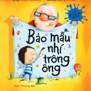 Bảo Mẫu Nhí Trông Ông