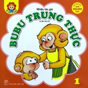 Bé Học Lễ Giáo – Tập 1: Bubu Trung Thực