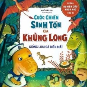 Cuộc Chiến Sinh Tồn Của Khủng Long