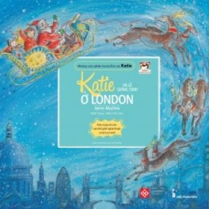 Những Cuộc Phiêu Lưu Kỳ Thú Của Katie – Katie Và Lễ Giáng Sinh Ở London