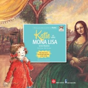 Những Cuộc Phiêu Lưu Kỳ Thú Của Katie – Katie Và Nàng Mona Lisa
