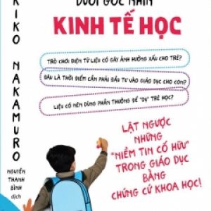 Nuôi Dạy Trẻ Dưới Góc Nhìn Kinh Tế Học